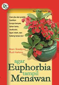 Image of Agar Euphorbia Tampil Menawan