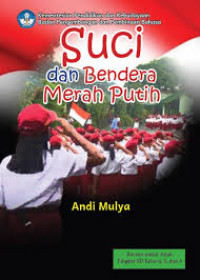 Image of ebook SUCI DAN BENDERA MERAH PUTIH
