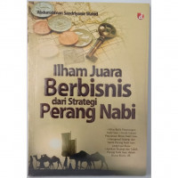 Image of Ilham Juara Berbisnis dari Strategi Perang Nabi