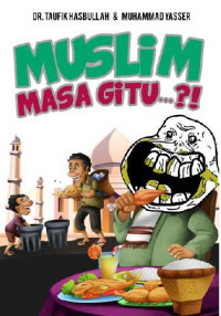 Image of Muslim Masa Gitu?!