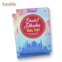 Image of Sholat Dhuha Dulu, Yuk!